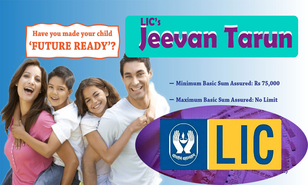 what-is-lic-jeevan-tarun-policy-benefits-of-lic-plan-number-834